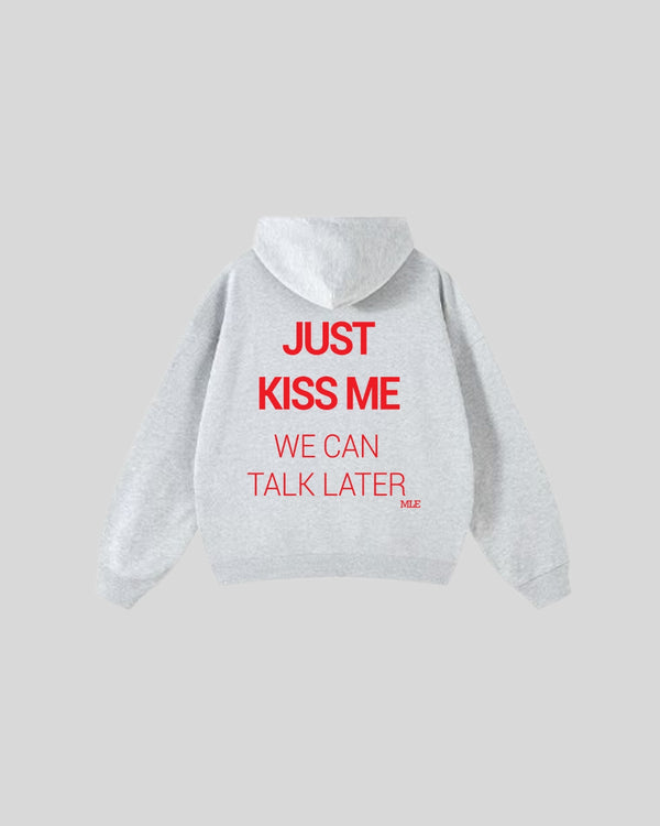 just kiss me hoodie